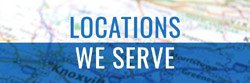 Locations We Serve